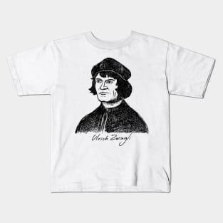 Ulrich Zwingli. Christian figure. Kids T-Shirt